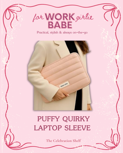 Pink puffy quirky laptop sleeve held by a person, with text on a pink background.